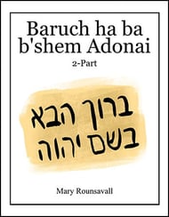 Baruch ha ba B'shem Adonai Two-Part choral sheet music cover Thumbnail